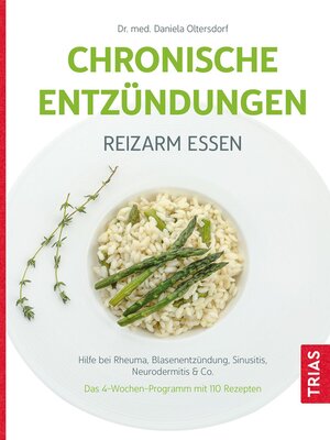 cover image of Chronische Entzündungen--Reizarm essen
